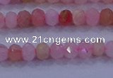 CRB1876 15.5 inches 2.5*4mm faceted rondelle pink opal beads