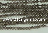 CTG120 15.5 inches 2mm round tiny smoky quartz beads wholesale